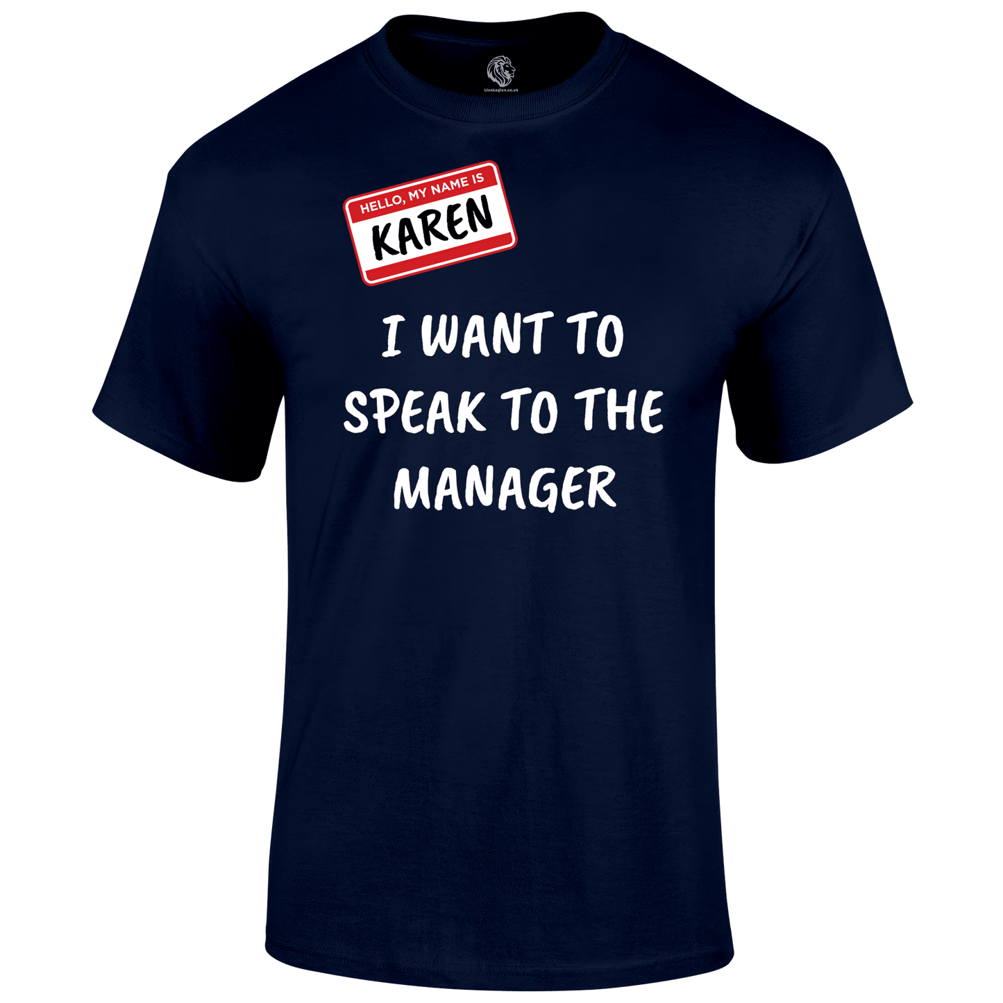 Karen T Shirt