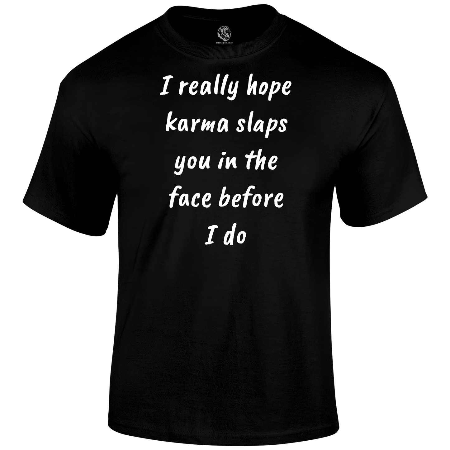 Karma Slap T Shirt
