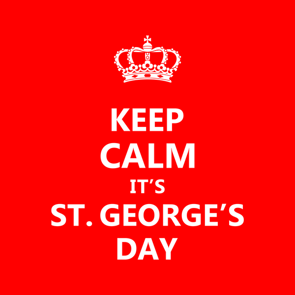 St George's Day T Shirts Keep Calm St George