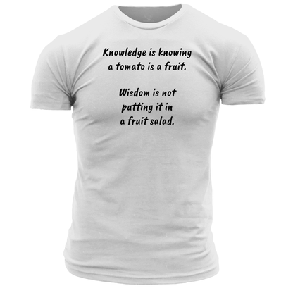 Knowledge And Wisdom T Shirt