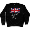 Remembrance Day Sweatshirt Lest We Forget Montage