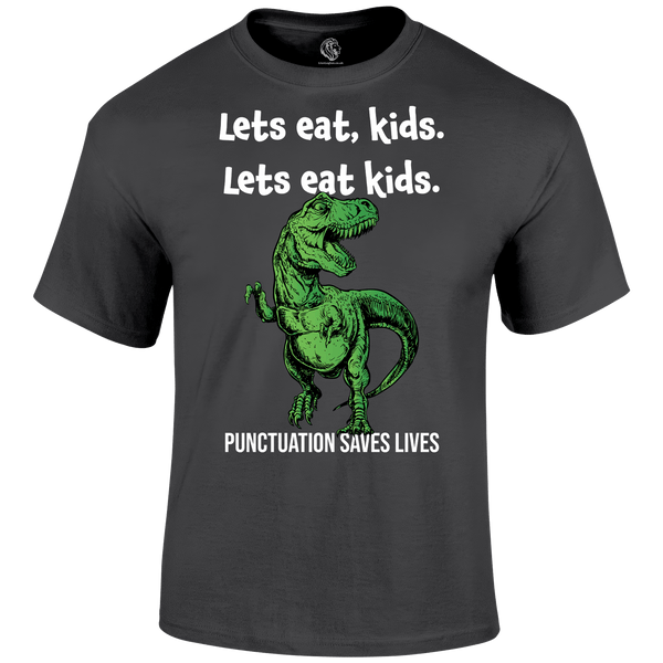 Let's Eat Kids T Shirt