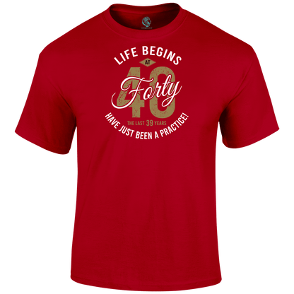 Life Begins At 40 T Shirt
