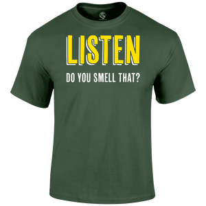 Listen And Smell T Shirt