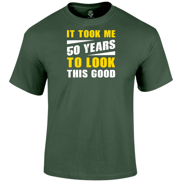 Looking Good 50 T Shirt