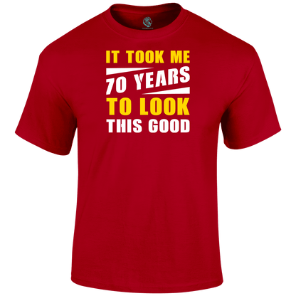 Looking Good 70 T Shirt