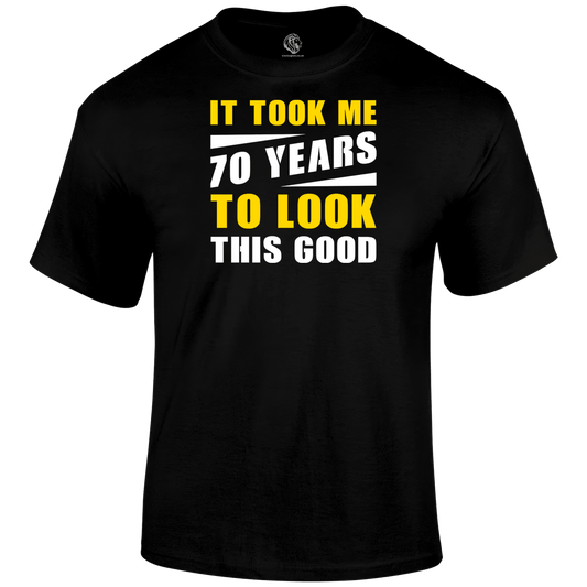 Looking Good 70 T Shirt