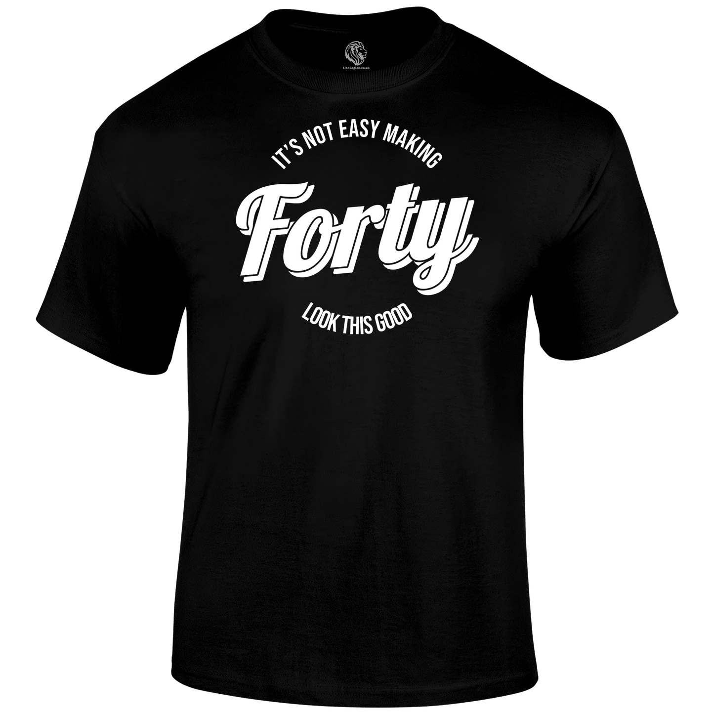 Looking Good At 40 T Shirt