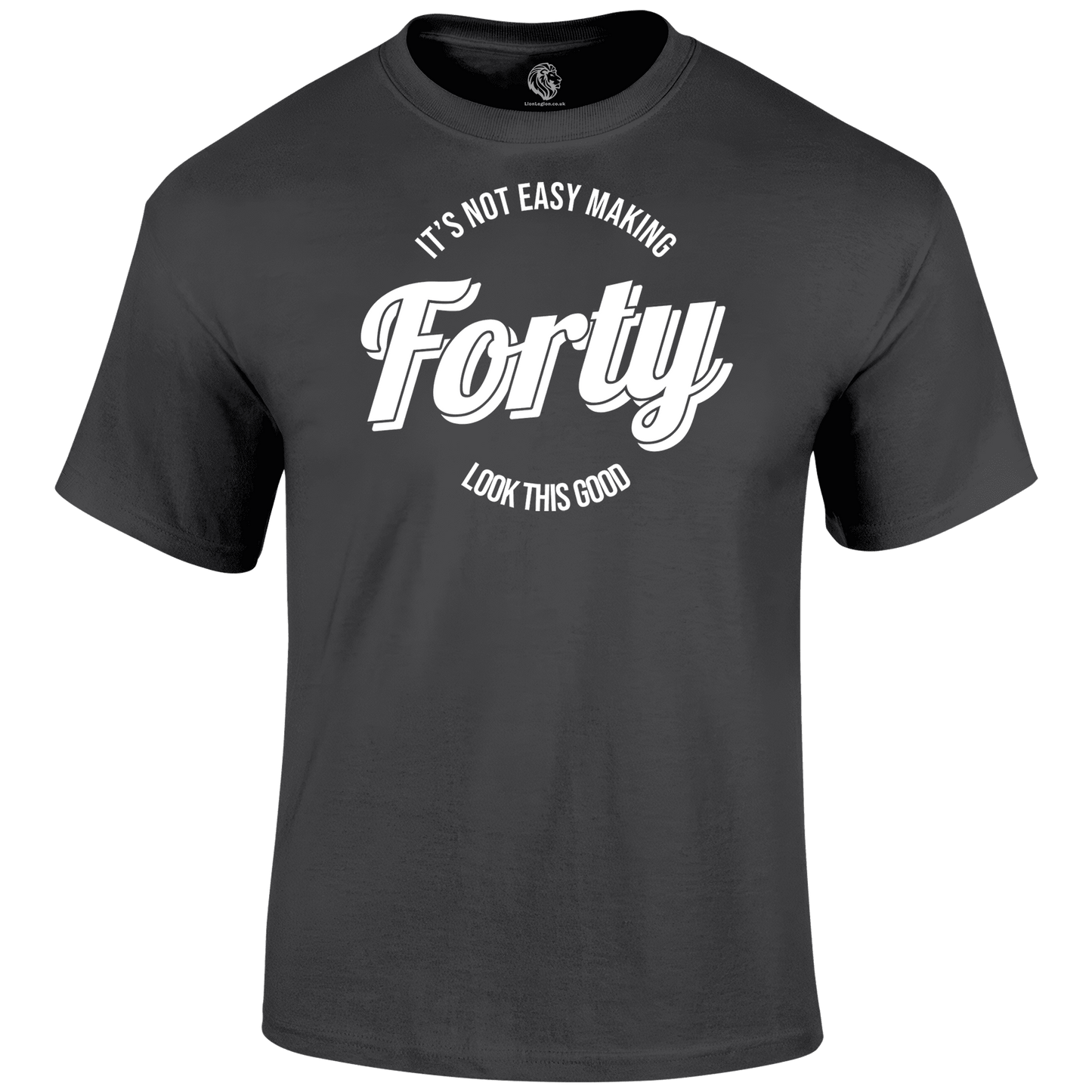 Looking Good At 40 T Shirt