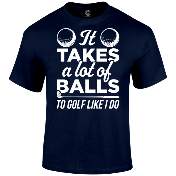 Funny Golf Shirts Lot Of Balls T Shirt