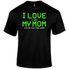 Love My Mum T Shirt