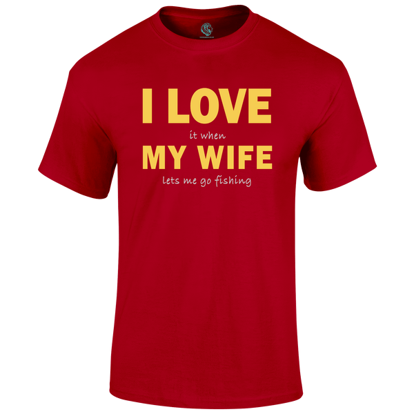 Funny Fishing T Shirt Love My Wife