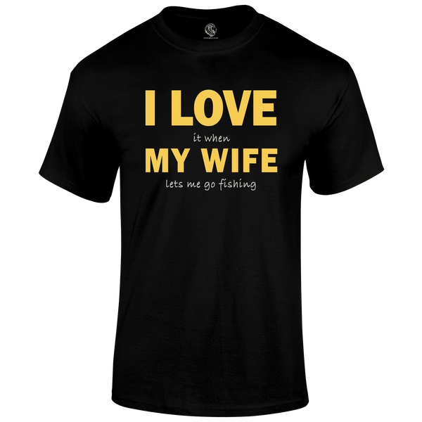 Funny Fishing T Shirt Love My Wife
