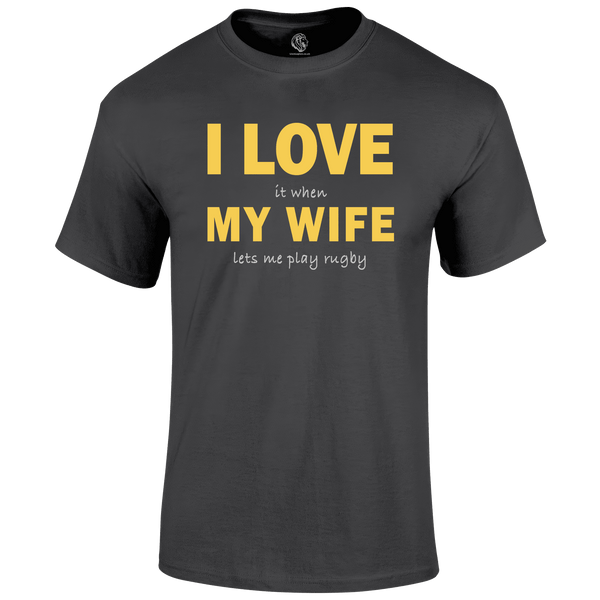 Love My Wife (Rugby)