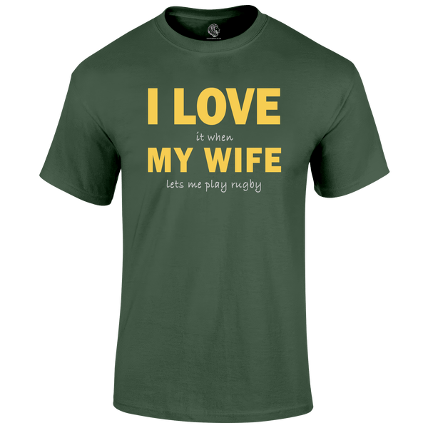 Funny Rugby T Shirt I Love My Wife