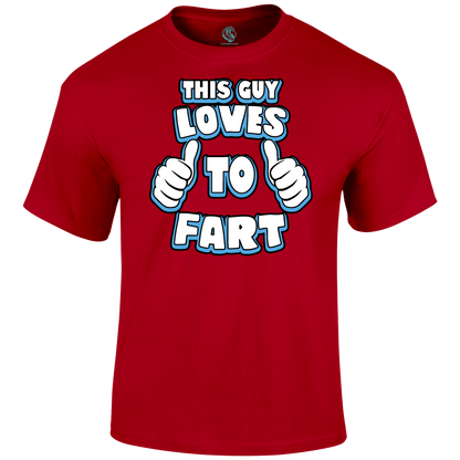 Funny T Shirt Love To Fart