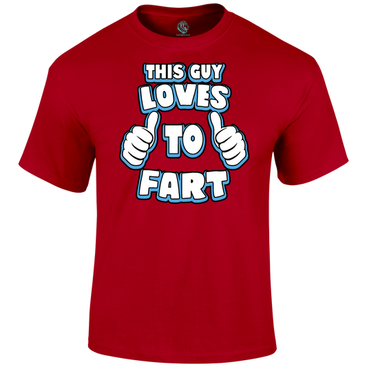 Funny T Shirt Love To Fart