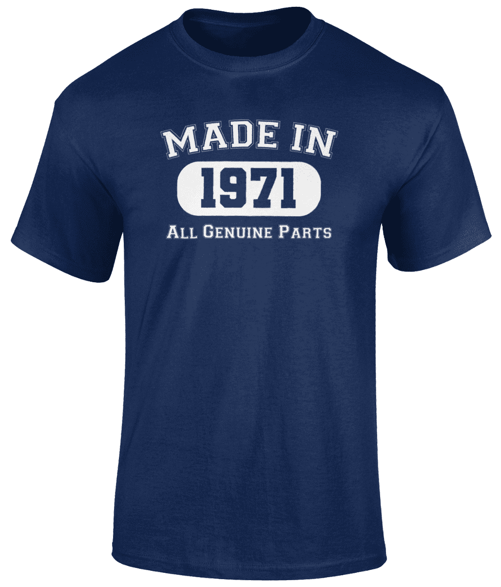 Made In 1971 T Shirt