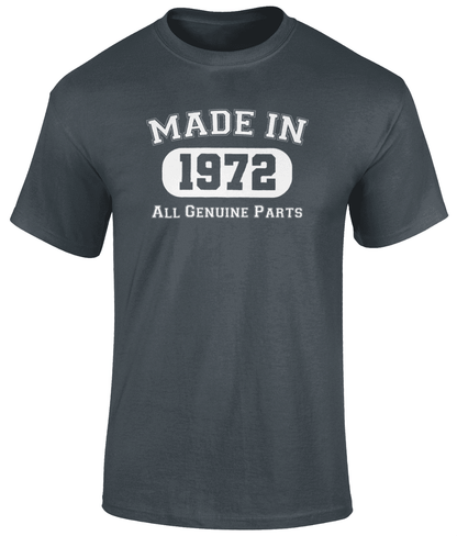 Made In 1972 T Shirt