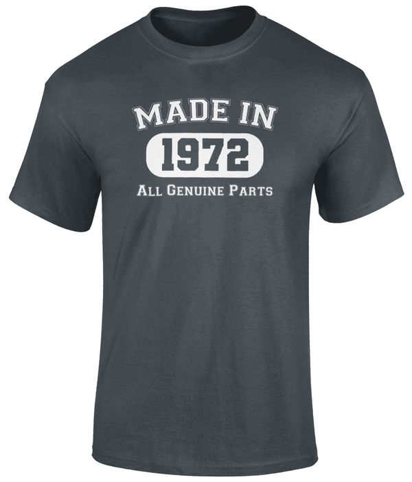 Made In 1972 T Shirt