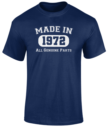 Made In 1972 T Shirt