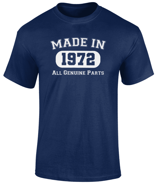 Made In 1972 T Shirt