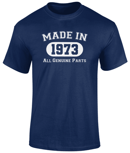 Made In 1973 Unisex T shirt