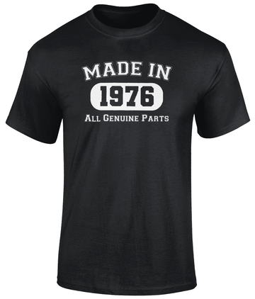 Made In 1976 T Shirt