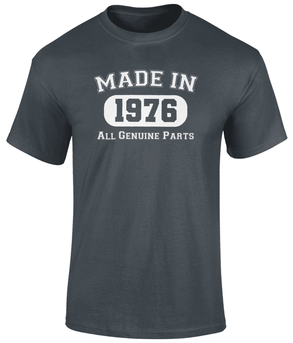 Made In 1976 T Shirt