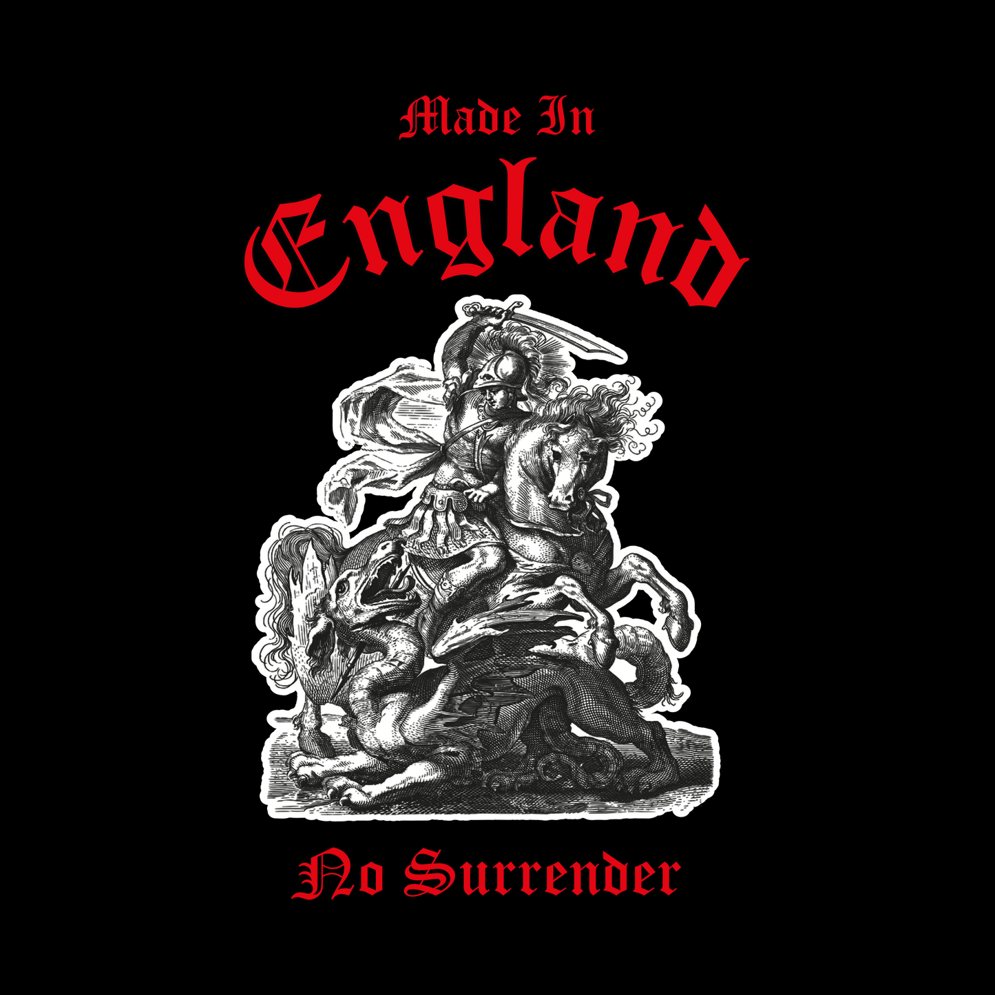 Made In England No Surrender T Shirt