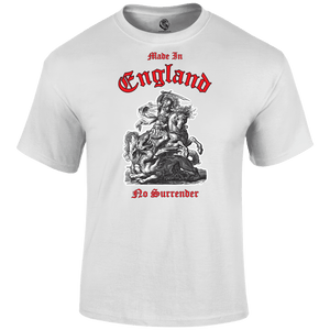 Made In England No Surrender T Shirt