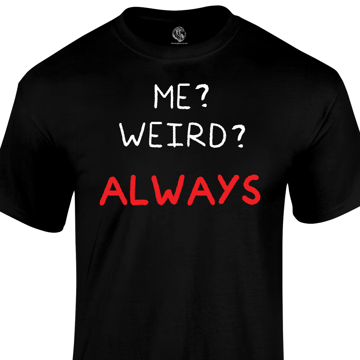 Me Weird T Shirt