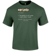 Retired Definition T Shirt by Lion Legion 