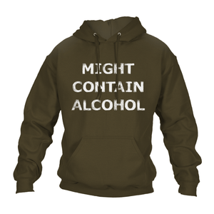 Might Contain Alcohol Hoodie