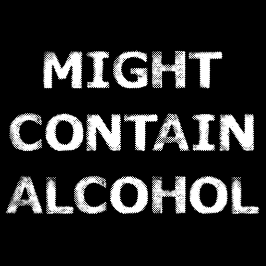 Might Contain Alcohol T Shirt