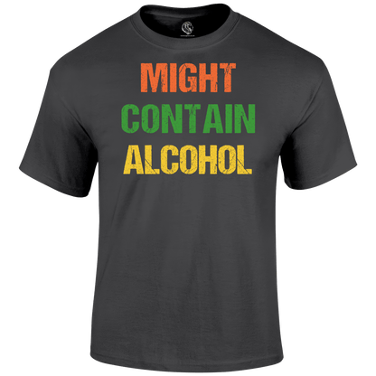 Might Contain Alcohol T Shirt