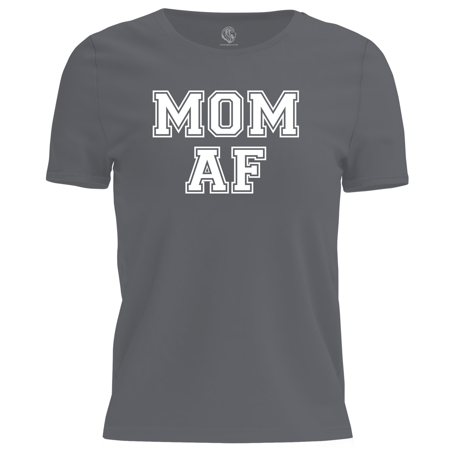 MOM AF T Shirt