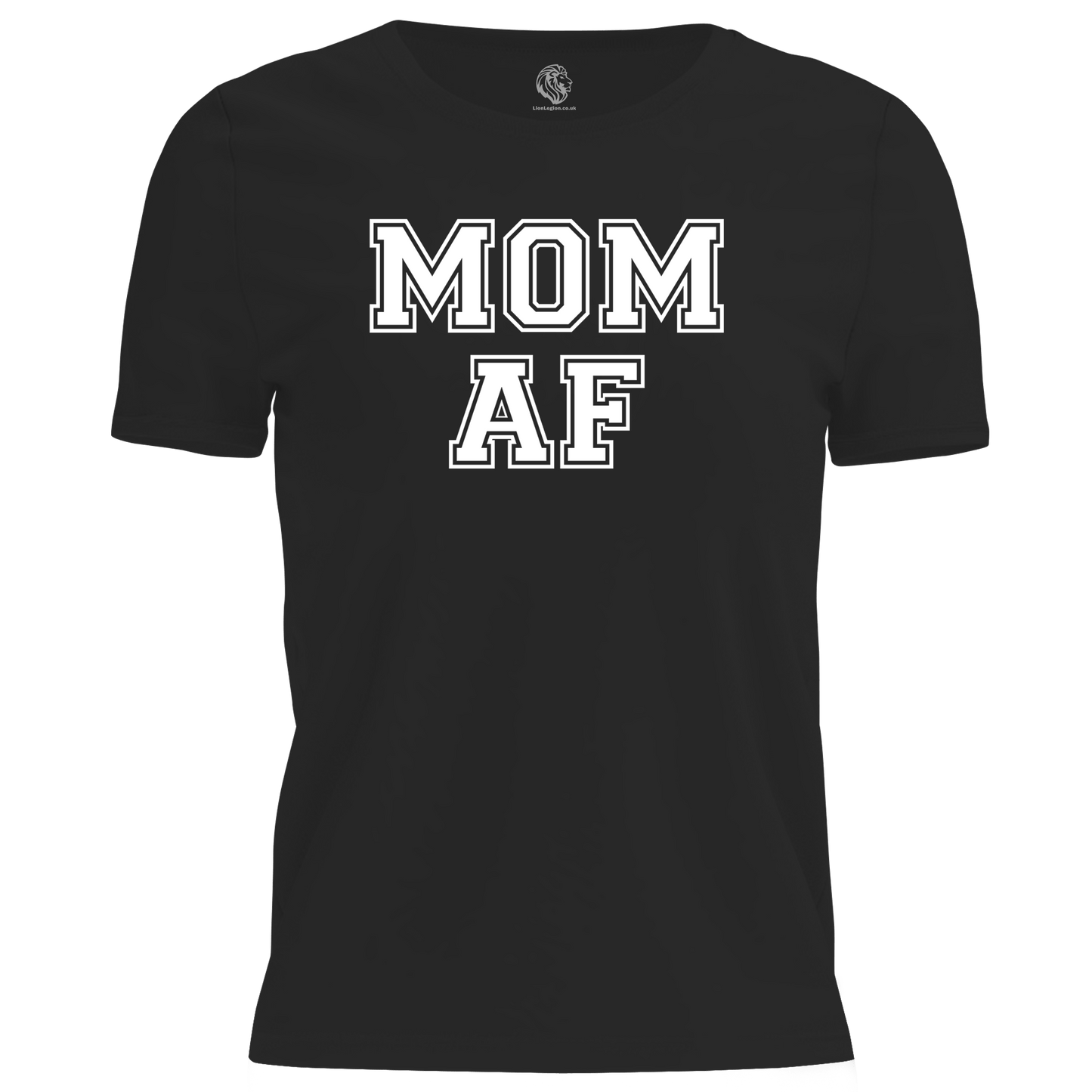 MOM AF T Shirt