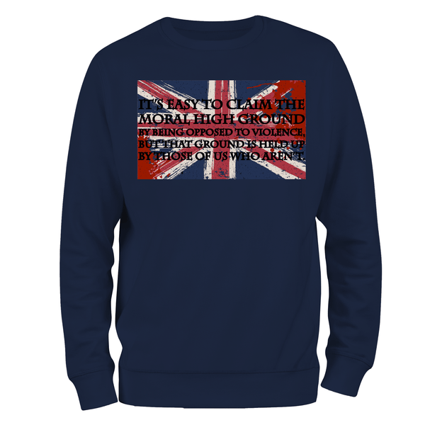 Moral High Ground Sweatshirt