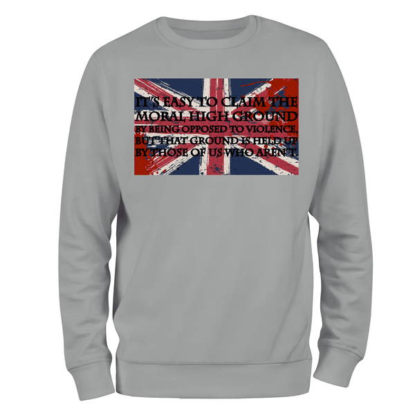 Moral High Ground Sweatshirt