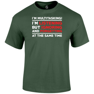 Multitasking Funny T Shirt