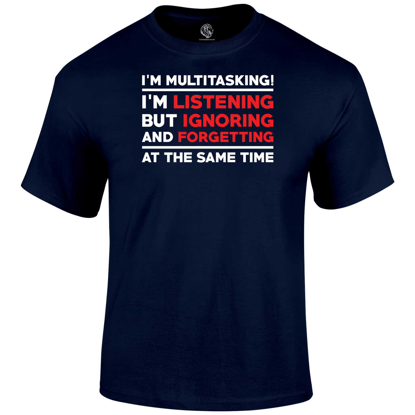 funny t shirt I'm Multitasking