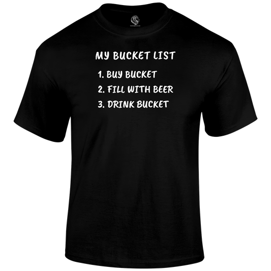 My Bucket List T Shirt