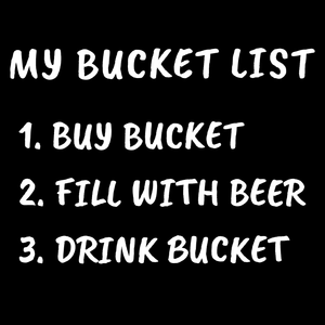 My Bucket List T Shirt