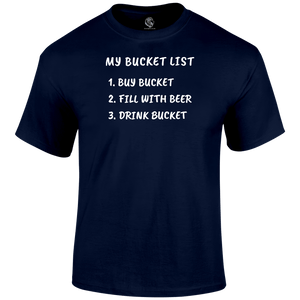 My Bucket List T Shirt