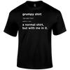My Grumpy Shirt T Shirt