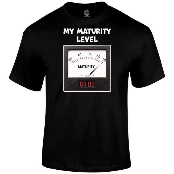 My Maturity T Shirt