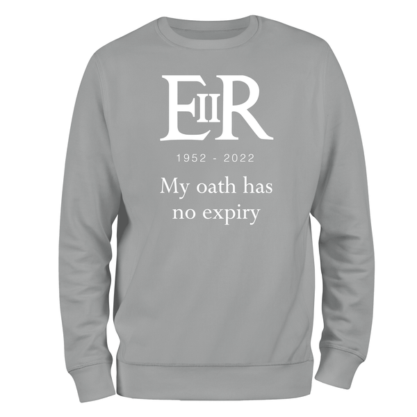 My Oath Has No Expiry Sweatshirt
