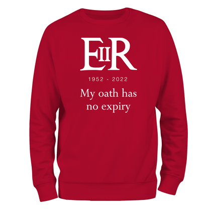 My Oath Has No Expiry Sweatshirt