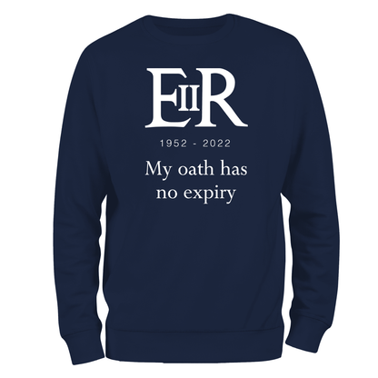 My Oath Has No Expiry Sweatshirt